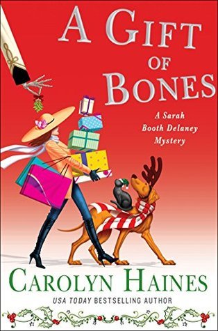 A Gift of Bones by Carolyn Haines