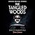 The Tangled Woods (Dark Cor...