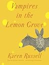 Vampires in the Lemon Grove