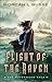 Flight of the Raven by Morgan L. Busse