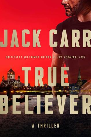 True Believer (Terminal List, #2)