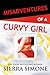 Misadventures of a Curvy Girl (Misadventures #18)