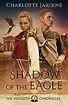 Shadow of the Eagle by Charlotte Jardine