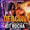 Deacon by Kit Rocha