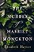 The Murder of Harriet Monckton