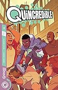 Catalyst Prime: Quincredible #1