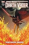 Star Wars: Darth Vader - Dark Lord of the Sith, Vol. 4: Fortress Vader