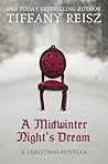 A Midwinter Night's Dream by Tiffany Reisz