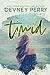 Timid by Devney Perry