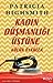 Kadın Düşmanlığı Üstüne Küçük Öyküler by Patricia Highsmith