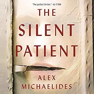 The Silent Patient by Alex Michaelides