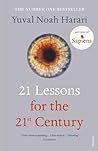 21 Lessons for the 21st Century by Yuval Noah Harari