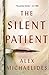 The Silent Patient by Alex Michaelides