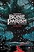 Bone Parish, Vol. 3