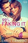 99% Faking It