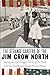 The Strange Careers of the Jim Crow North: Segregation and Struggle Outside of the South