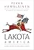 Lakota America by Pekka Hämäläinen