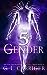 The 5th Gender (Tinkered Stars)