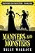 Manners and Monsters by Tilly Wallace