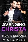 Avenging Christa (Irresistibly Mine #2)