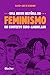 Uma Breve História do Feminismo no Contexto Euro-Americano by Antje Schrupp