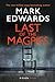 Last of the Magpies (Magpies, #3)