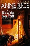 The Tale of the Body Thief by Anne Rice