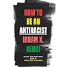 How to Be an Anti...