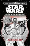 Spark of the Resistance by Justina Ireland