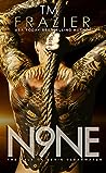 N9ne by T.M. Frazier