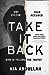 Take It Back (Zara Kaleel, #1)