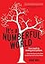 It's a Numberful World: How Math Is Hiding Everywhere