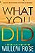 What You Did (Eva Rae Thoma...