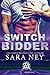 Switch Bidder (Jock Hard, #2.5)