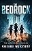 The Bedrock (The Virulent C...