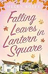 Falling Leaves in Lantern Square by Helen Rolfe