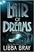 Lair of Dreams (The Diviners, #2)