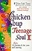 Chicken Soup for the Teenage Soul II by Jack Canfield