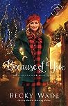 Because of You by Becky Wade