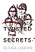 All Your Twisted Secrets