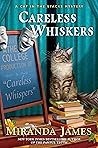 Careless Whiskers by Miranda James