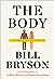 The Body: A Guide for Occupants