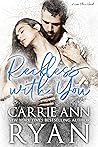 Reckless with You by Carrie Ann Ryan