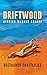 Driftwood - Stories Washed Ashore