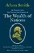 An Inquiry into the Nature and Causes of the Wealth of Nations by Adam Smith