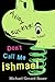 Don't Call Me Ishmael! by Michael Gerard Bauer