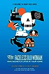 The Faceless Old Woman Who Secretly Lives In Your Home by Joseph Fink