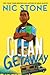 Clean Getaway by Nic Stone