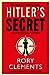 Hitler's Secret (Tom Wilde,...