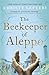 The Beekeeper of Aleppo